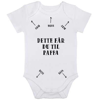 Kortermet Body - Dette får du til pappa, body barn, body kortermet, barnebody, kortermede bodyer, hvit  front